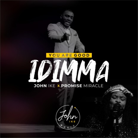 Idimma ft. Promise Miracle | Boomplay Music