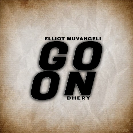 Go On ft. blessed dhery | Boomplay Music