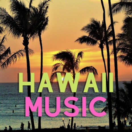 Hawaii Music