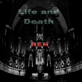 Life and Death