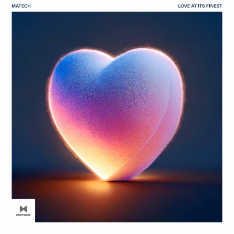 Love at Its Finest | Boomplay Music