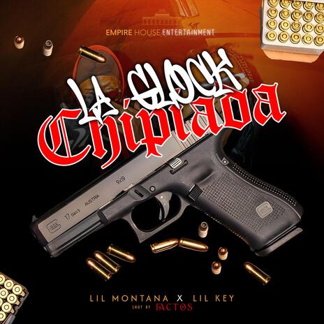 La Glock Chipiada ft. Lil Key | Boomplay Music