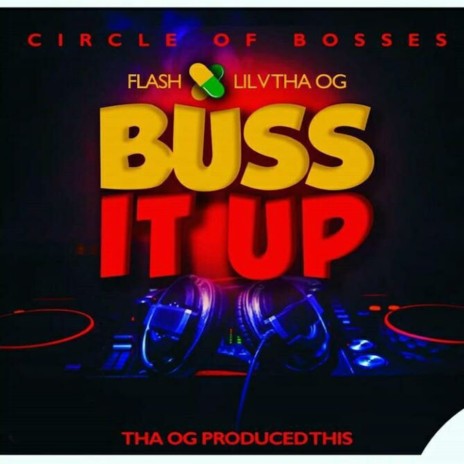 Buss It Up | Boomplay Music