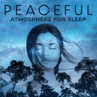 Peaceful Atmosphere for Sleep: Relaxing New Age Music. Nap Time with Nature and Celtic Harp Sounds