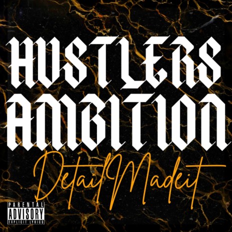 HUSTLERS AMBITION | Boomplay Music