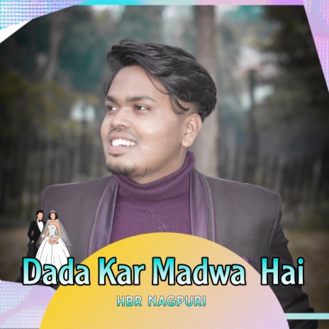 Dada Kar Madwa Hai | Boomplay Music