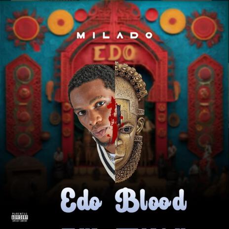 Edo Blood | Boomplay Music