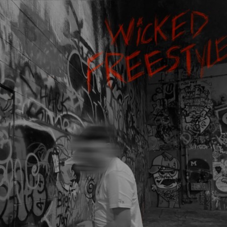Wicked Freestyle | Boomplay Music