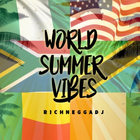 World Summer Vibes | Boomplay Music