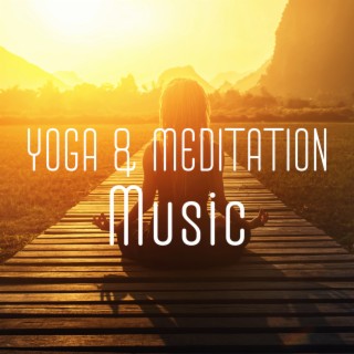 Yoga & Meditation Music - Morning Relaxing and Body Ultimate Way to Wake Up!