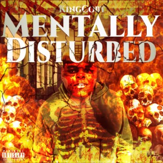 Mentally Disturbed (Gates Flow)