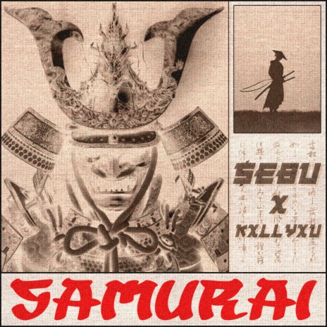 SAMURAI ft. KXLLYXU | Boomplay Music