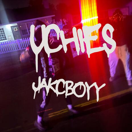 Uchies | Boomplay Music