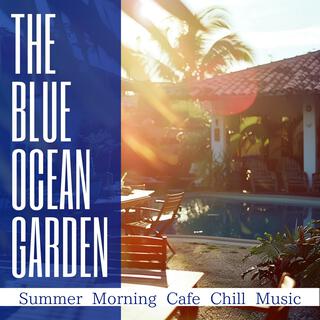 Summer Morning Cafe Chill Music