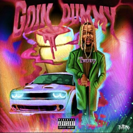 Goin Dummy | Boomplay Music