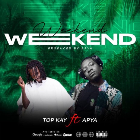 Weekend | Boomplay Music