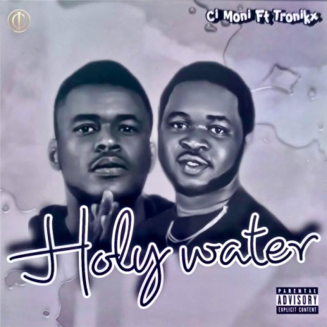 Holy Water ft. Tronikx | Boomplay Music