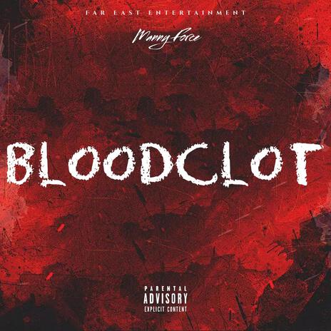 Bloodclot | Boomplay Music