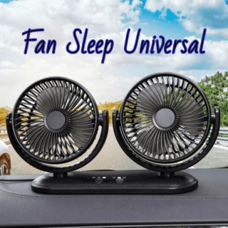 Fan Sleep Universal