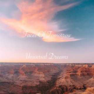 Universal Dreams