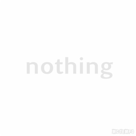 Nothing (Acapella)