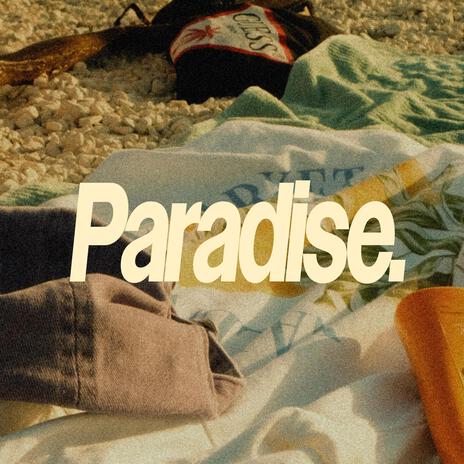 PARADISE | Boomplay Music