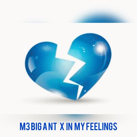 In my feelings | Boomplay Music