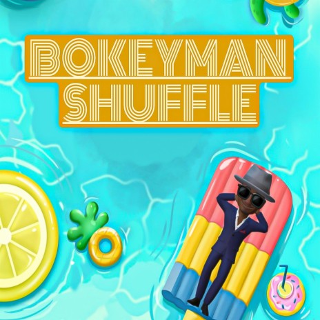 Bokeyman Shuffle