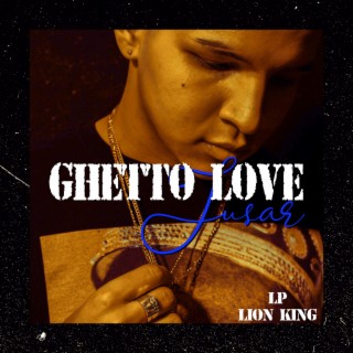 Ghetto Love lyrics | Boomplay Music