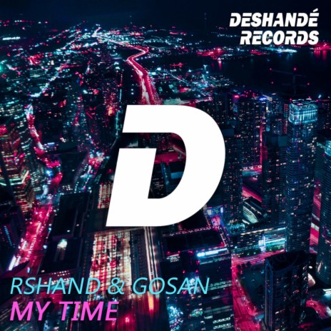 My Time ft. Gosan | Boomplay Music