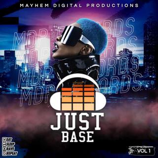 Just Base, Vol. 1