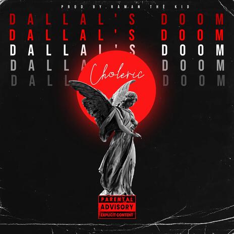 Dalaal's Doom ft. Raman the kid | Boomplay Music