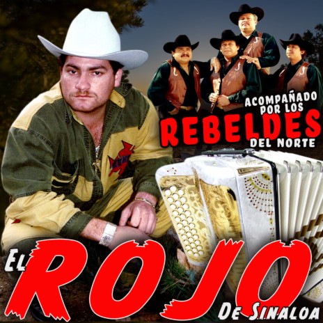 Leonel Espinoza ft. Los Rebeldes Del Norte | Boomplay Music