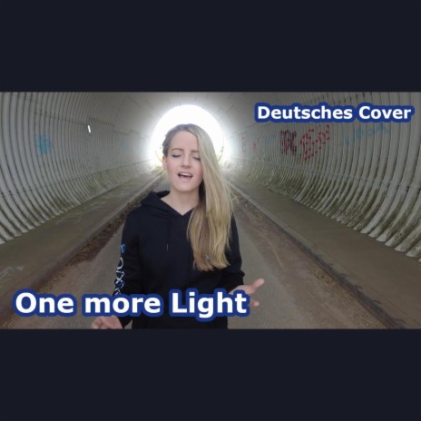 One more Light (Deutsche Version) | Boomplay Music