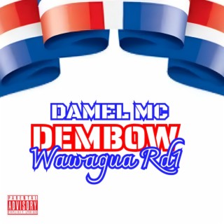 Dembow Kaponsky & Damel Mc