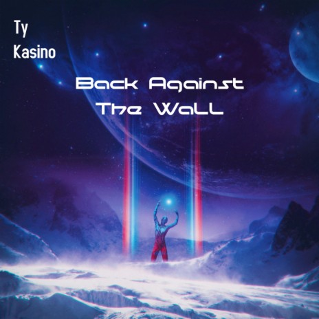 Back against the wall | Boomplay Music