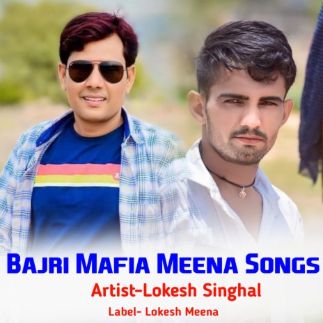 Bajri Mafia Meena Songs ft. Muniraj Chanda | Boomplay Music