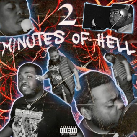 2 Minutes Of Hell | Boomplay Music