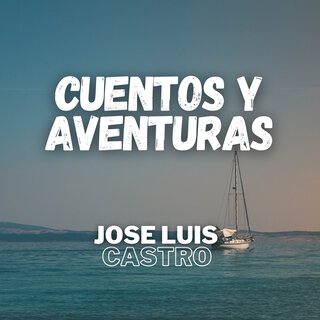 Cuentos y Aventuras