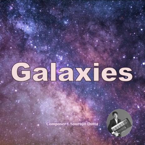 Galaxies | Boomplay Music