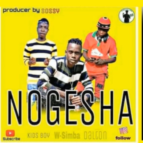 NOGESHA | Boomplay Music