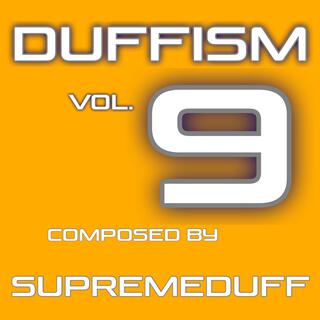 DUFFISM, Vol. 9