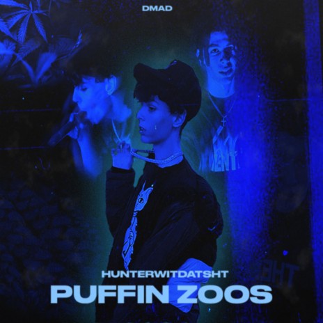 PUFFIN ZOOS ft. DMAD | Boomplay Music