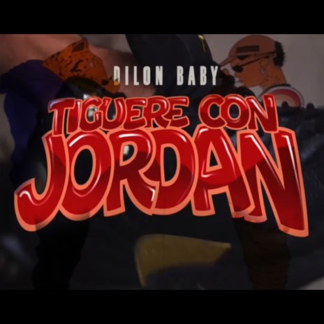 Tiguere Con Jordan | Boomplay Music
