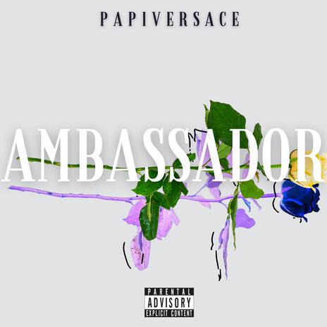 Ambassador | Boomplay Music