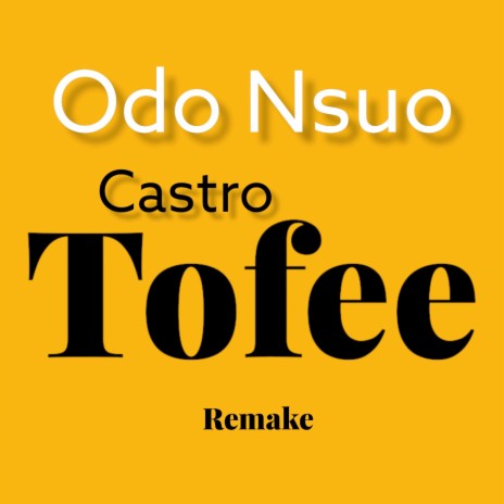 Castro Tofee (Remake Instrumental) | Boomplay Music