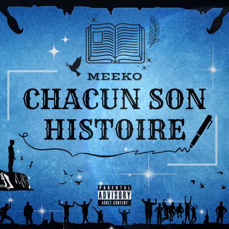 Chacun son histoire | Boomplay Music