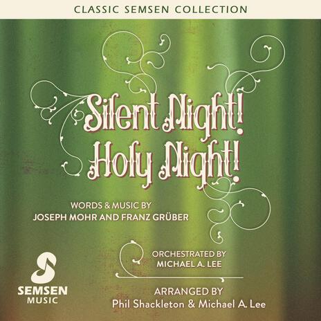 Silent Night! Holy Night!