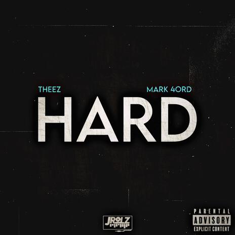 Hard ft. Mark 4ord | Boomplay Music