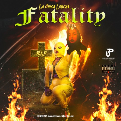 Fatality ft. La Chica Lirical | Boomplay Music